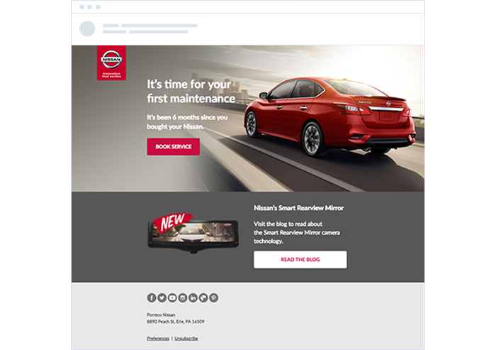 Nissan records the purchase date of each car sold in a customer database, they can follow up automatically using email marketing automation.